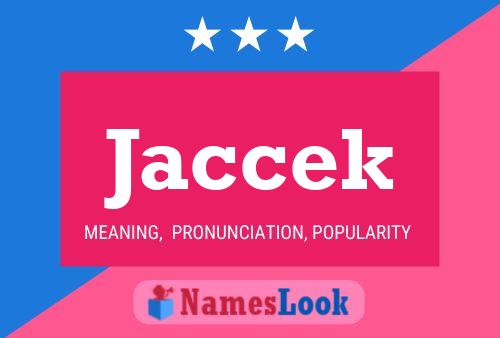 Poster del nome Jaccek