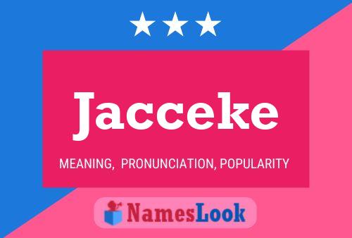 Poster del nome Jacceke