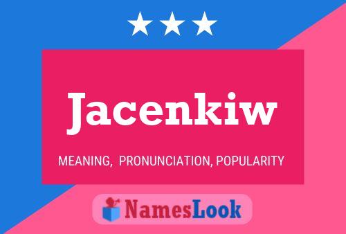 Poster del nome Jacenkiw