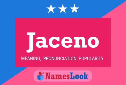 Poster del nome Jaceno