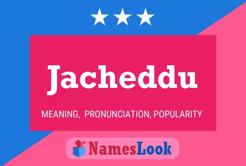 Poster del nome Jacheddu