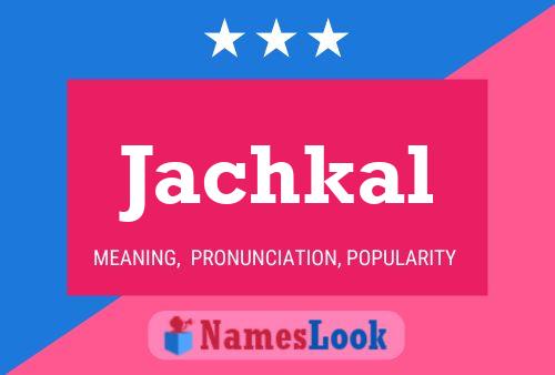 Poster del nome Jachkal