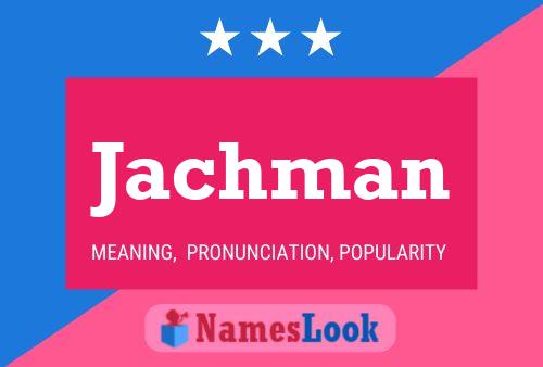 Poster del nome Jachman