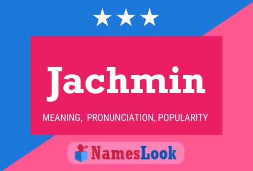 Poster del nome Jachmin