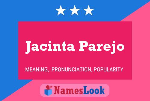 Poster del nome Jacinta Parejo