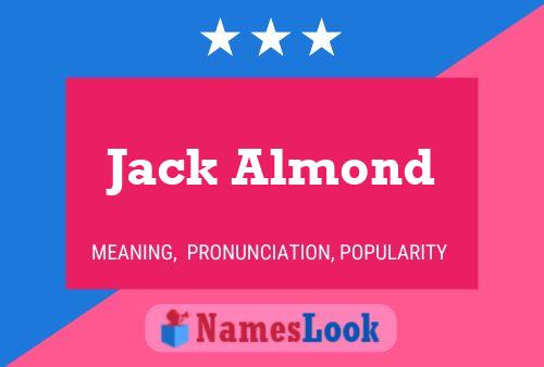 Poster del nome Jack Almond