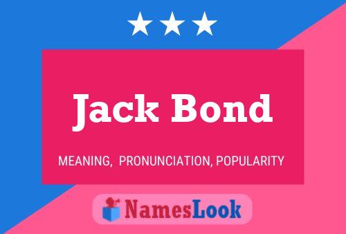 Poster del nome Jack Bond