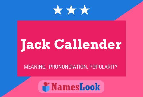 Poster del nome Jack Callender