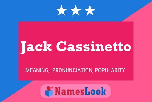 Poster del nome Jack Cassinetto