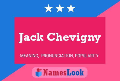 Poster del nome Jack Chevigny