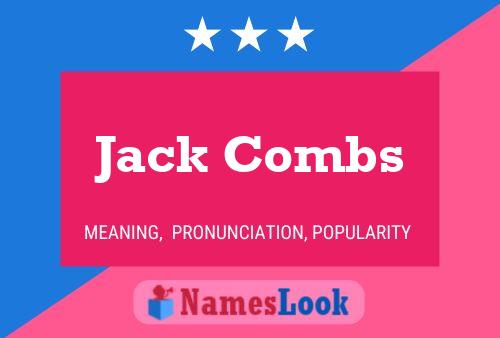 Poster del nome Jack Combs