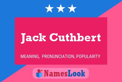 Poster del nome Jack Cuthbert