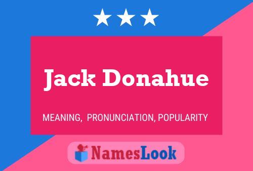 Poster del nome Jack Donahue