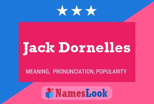 Poster del nome Jack Dornelles