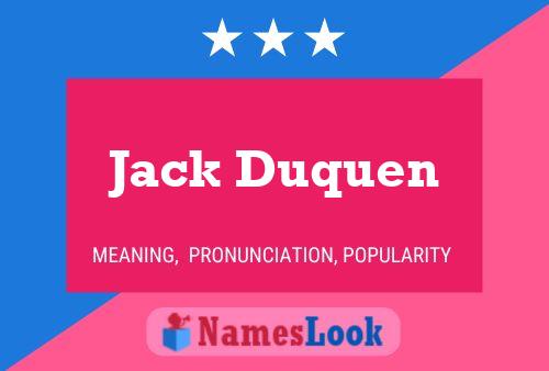 Poster del nome Jack Duquen