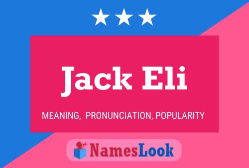 Poster del nome Jack Eli