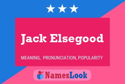 Poster del nome Jack Elsegood