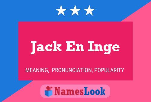 Poster del nome Jack En Inge