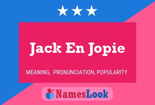 Poster del nome Jack En Jopie