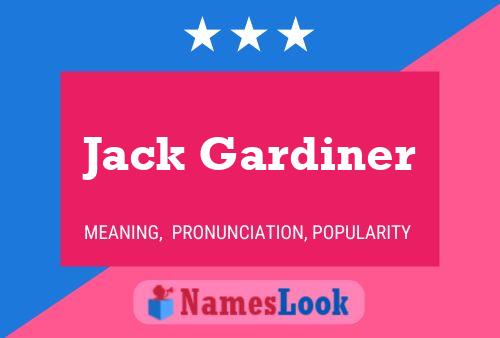 Poster del nome Jack Gardiner