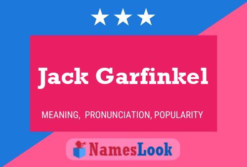 Poster del nome Jack Garfinkel