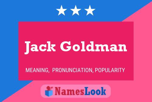 Poster del nome Jack Goldman