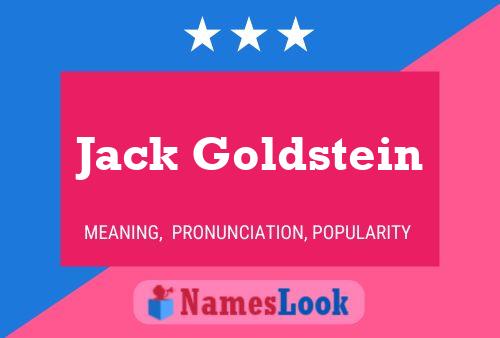 Poster del nome Jack Goldstein