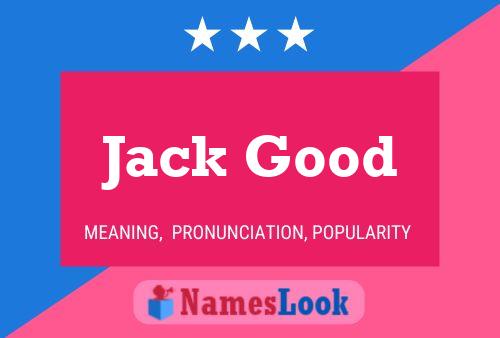 Poster del nome Jack Good