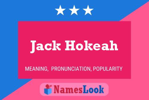 Poster del nome Jack Hokeah