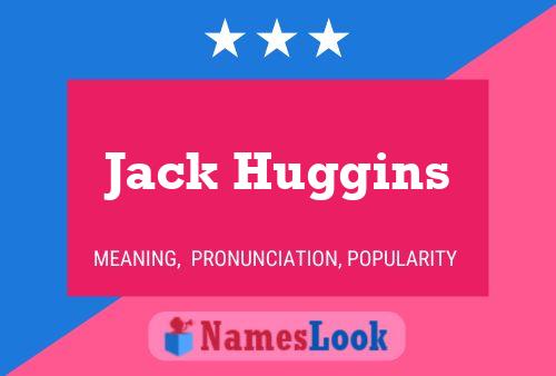 Poster del nome Jack Huggins