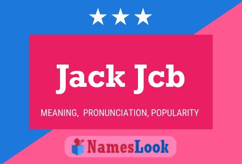 Poster del nome Jack Jcb