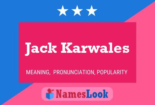 Poster del nome Jack Karwales