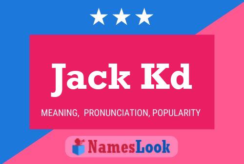 Poster del nome Jack Kd