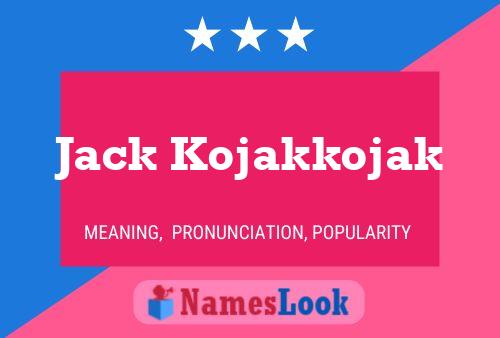 Poster del nome Jack Kojakkojak