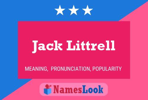 Poster del nome Jack Littrell