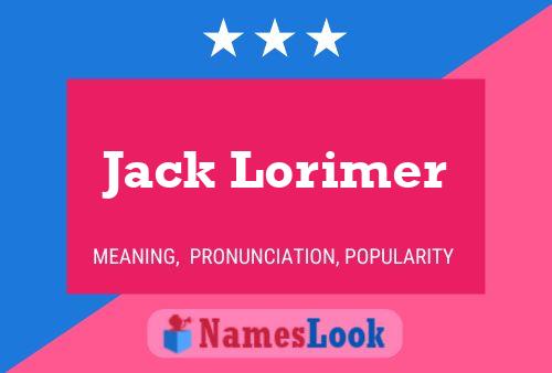 Poster del nome Jack Lorimer