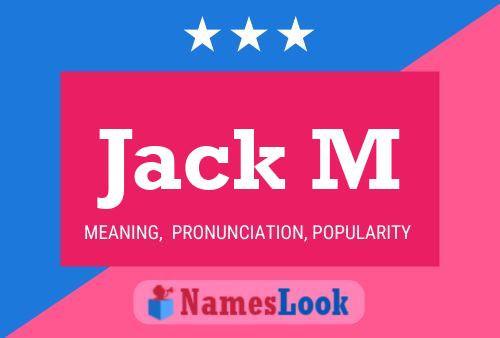 Poster del nome Jack M