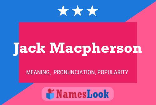 Poster del nome Jack Macpherson