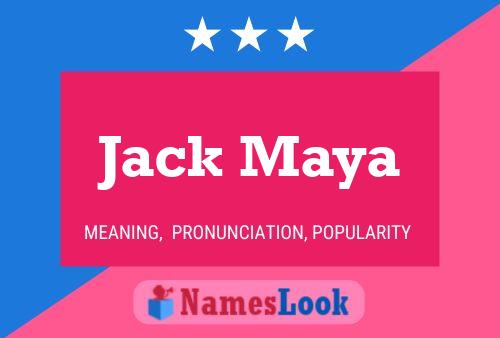 Poster del nome Jack Maya