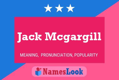 Poster del nome Jack Mcgargill