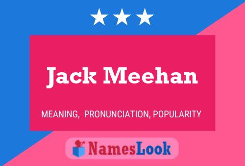 Poster del nome Jack Meehan