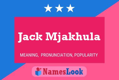 Poster del nome Jack Mjakhula