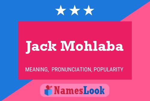 Poster del nome Jack Mohlaba