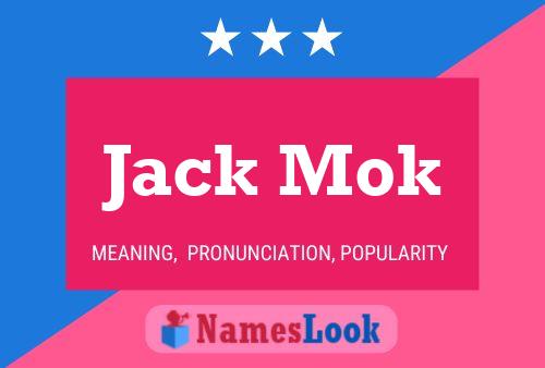 Poster del nome Jack Mok