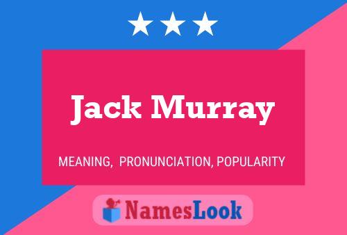 Poster del nome Jack Murray