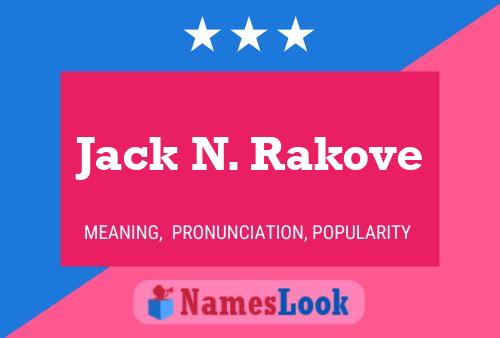 Poster del nome Jack N. Rakove