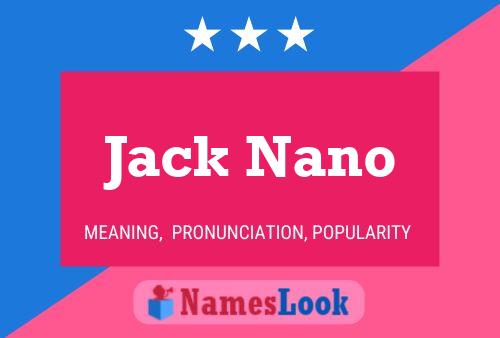 Poster del nome Jack Nano