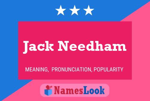 Poster del nome Jack Needham