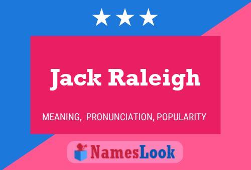 Poster del nome Jack Raleigh