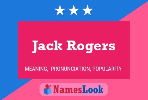 Poster del nome Jack Rogers